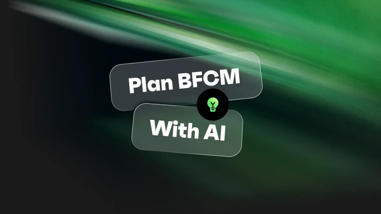 Plan BFCM with AI
